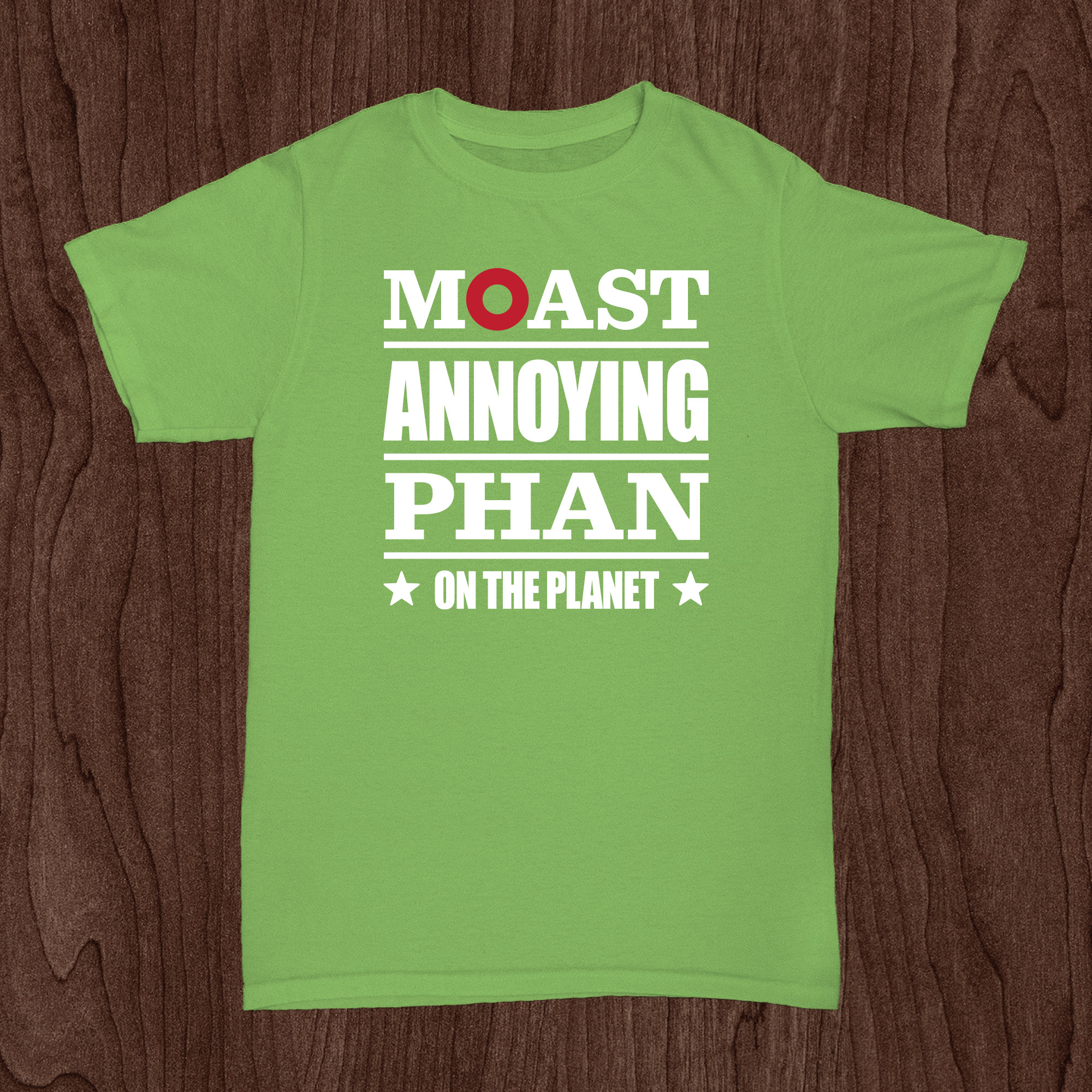 Phish - Moast Annoying Phan on the Planet - Phunky Threads
